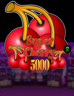 Super Cherry 5000